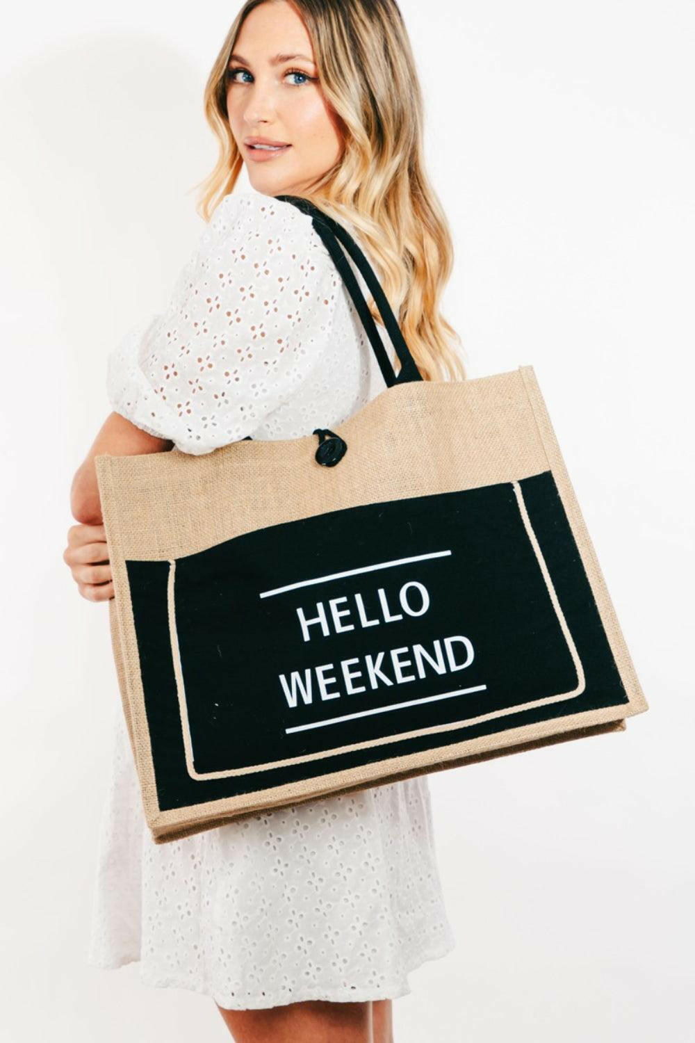 Fame Hello Weekend Burlap Tote Bag - Divasha