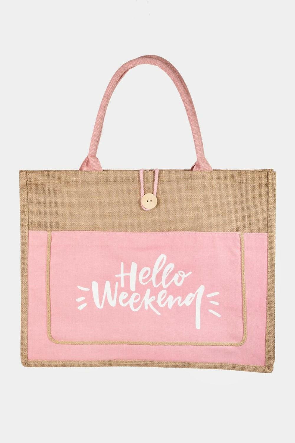 Fame Hello Weekend Burlap Tote Bag - Divasha