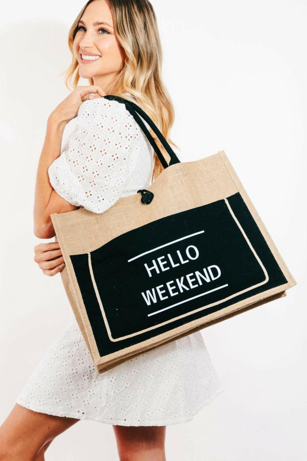 Fame Hello Weekend Burlap Tote Bag - Divasha